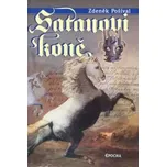 Satanovi koně: Pošíval Zdeněk