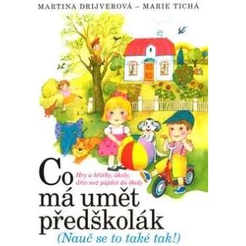 První čtění Co má umět předškolák - Martina Drijverová