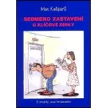 Sedmero zastavení u klíčové dírky - Max…