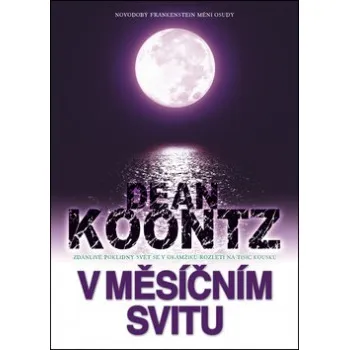 V měsíčním svitu - Dean Koontz
