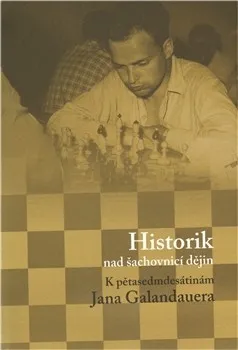 Historik nad šachovnicí dějin - Luboš Velek