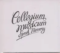Speak, Memory - Collegium Musicum [CD + DVD]