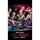 Holokoulí - Mads Larsen