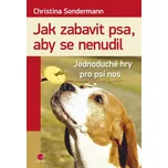 Jak zabavit psa, aby se nenudil -…