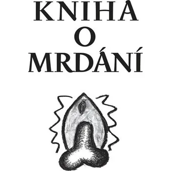 Recenze Kniha o mrdání - Nela Astonová