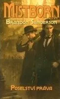 Mistborn: Poselství práva - Brandon Sanderson