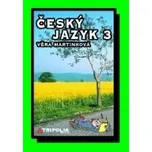 Český jazyk 3 - Věra Martinková