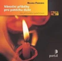 Vánoční příběhy pro potěchu duše - Bruno Ferrero [CD]