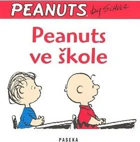 Peanuts ve škole - Charles M. Schulz
