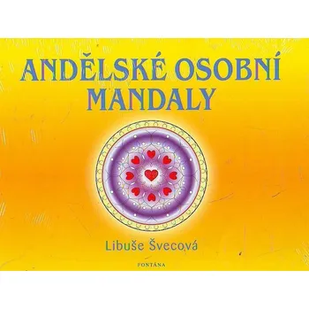 Andělské osobní mandaly - Libuše Švecová