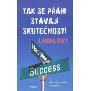 Tak se přání stávají skutečností – Day…