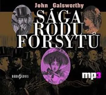 Sága rodu Forsytů - John Galsworthy [CD]