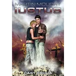 Iustus: část druhá - Martin Moudrý