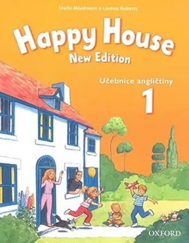 Anglický jazyk Happy House 1 New Edition Class Book CZ: Maidment Stella