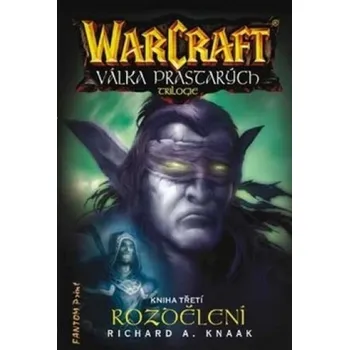 Rozdělení - Richard A. Knaak