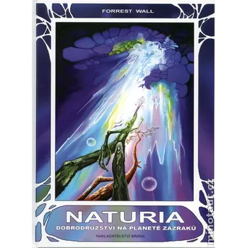 Naturia: Dobrodružství na planetě zázraků - Forrest Wall