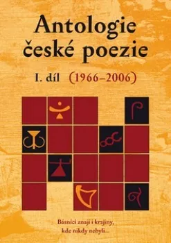 Poezie Antologie české poezie I.díl