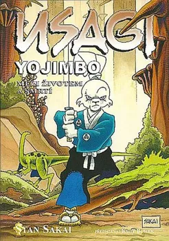 Komiks pro dospělé Usagi Yojimbo: Mezi životem a smrtí - Stan Sakai