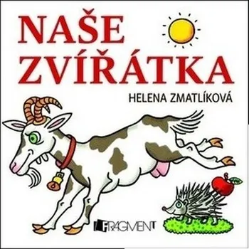 Leporelo Naše zvířátka: Helena Zmatlíková