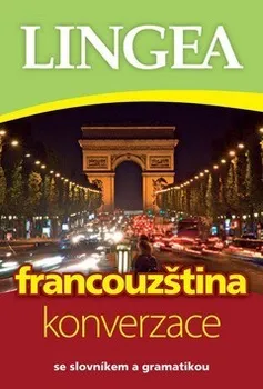 Francouzský jazyk Francouzština: Konverzace (2. vydání)