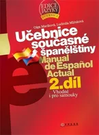 Učebnice současné španělštiny 2.díl - Ludmila Mlýnková