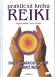 Praktická kniha Reiki - Harmonizace…