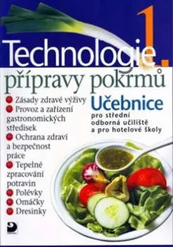 Technologie přípravy pokrmů 1 - Hana Sedláčková