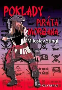 Poklady piráta Morgana: 2. vydání - Stingl Miloslav