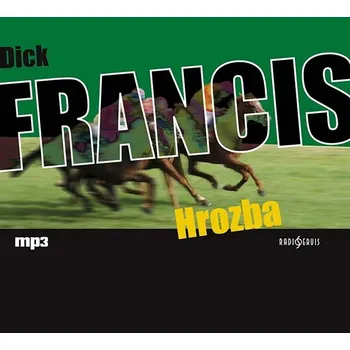 Hrozba - Francis Dick [CD]