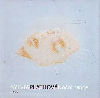 Poezie Noční tance - Sylvia Plathová