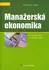 Manažerská ekonomika: Miloslav a kol. Synek