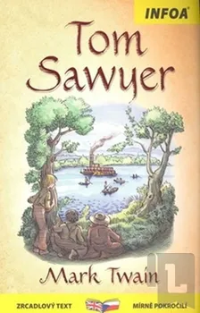 Cizojazyčná kniha Tom Sawyer - Zrcadlová četba: Mark Twain