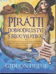 Piráti! Dobrodružství s bílou velrybou…