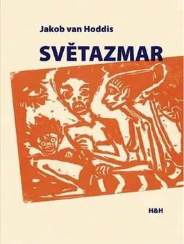 Poezie Světazmar - Jakob van Hoddis