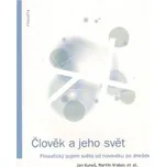 Člověk a jeho svět - Martin Vrabec