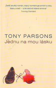 Jednu na mou lásku: Parsons Tony