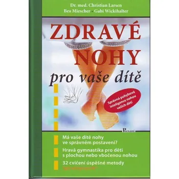 Zdravé nohy pro vaše dítě - Christian…