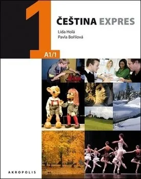 Český jazyk Čeština expres 1 (A1/1) anglická + CD - 2. vydání: Holá Lída
