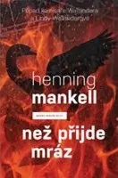 Než přijde mráz - Henning Mankell