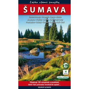 Šumava - Česko všemi smysly
