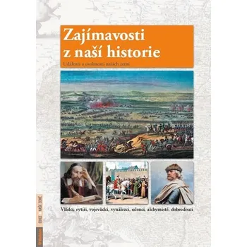 Encyklopedie Zajímavosti z naší historie - Petr Dvořáček