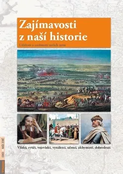 Encyklopedie Zajímavosti z naší historie - Petr Dvořáček
