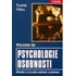 Pozvání do psychologie osobnosti: Vladimír Smékal