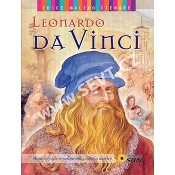 Recenze Leonardo da Vinci - Minibiografie renesančního vědce a umělce - Edice