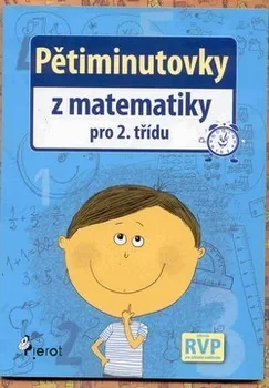 Matematika Pětiminutovky z matematiky pro 2.třídu - Petr Šulc