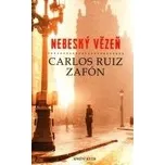 Nebeský vězeň - Carlos Ruiz Zafón…