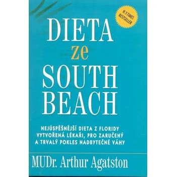 Dieta ze South Beach - Arthur Agatston