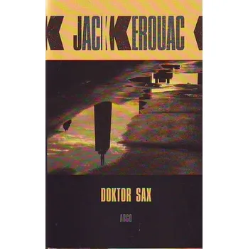Doktor Sax - Jack Kerouac
