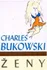 Ženy: Charles Bukowski