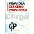 Český jazyk Pravidla českého pravopisu - Zdeněk Hlavsa